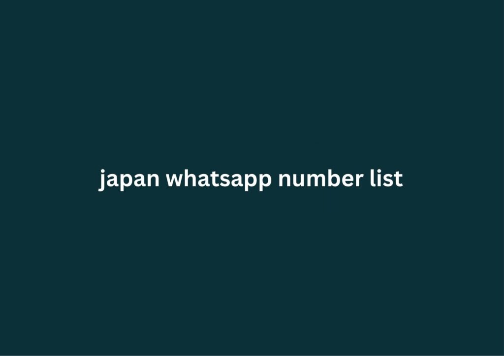 japan whatsapp number list